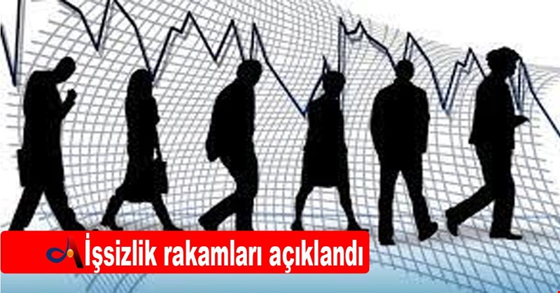 İşsizlik rakamları açıklandı