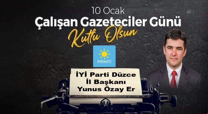 İYİ Parti Düzce İl Başkanı Yunus Özay Er