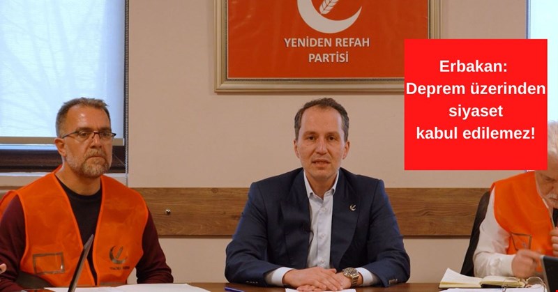 _Deprem üzerinden siyaset kabul edilemez!