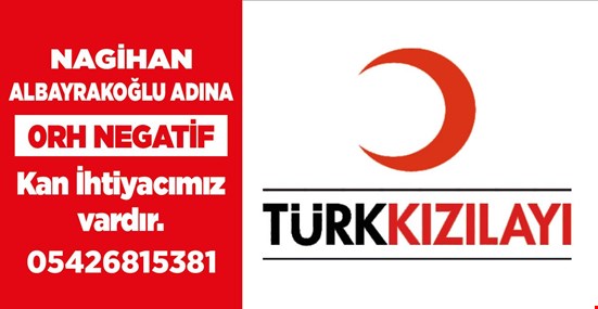 ACİL KAN İHTİYACI
