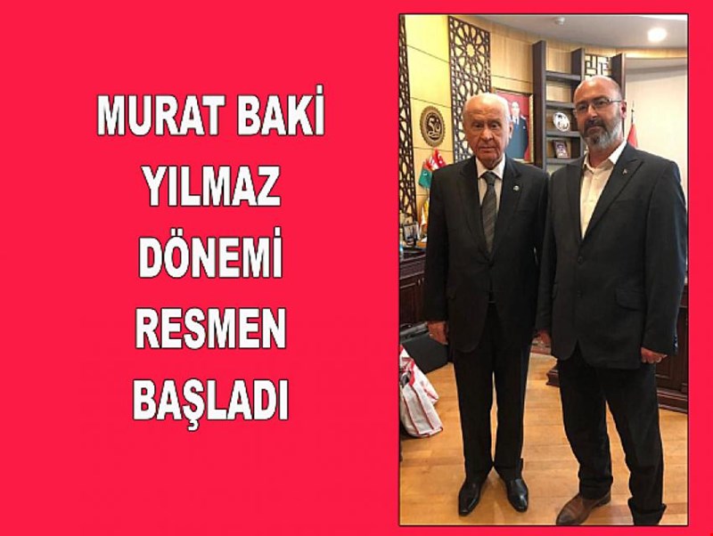 MURAT BAKİ YILMAZ BAYRAĞI DEVRALDI