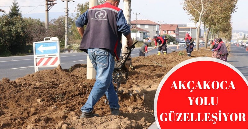 AKÇAKOCA YOLU GÜZELLEŞİYOR