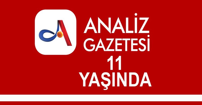 ANALİZ GAZETESİ 11 YAŞINDA