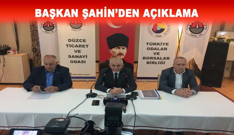BAŞKAN ŞAHİNDEN AÇIKLAMA