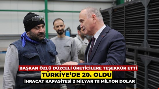 BAŞKAN ÖZLÜ DÜZCELİ ÜRETİCİLERE TEŞEKKÜR ETTİ