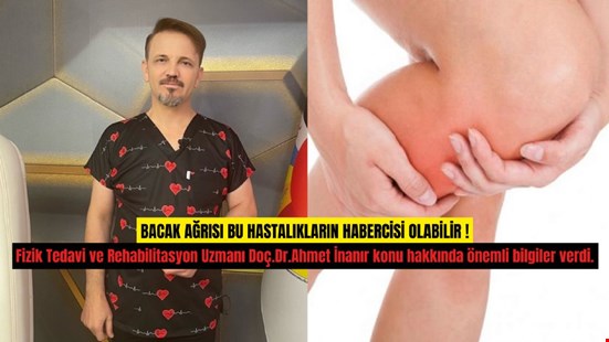 BACAK AĞRISI BU HASTALIKLARIN HABERCİSİ OLABİLİR !