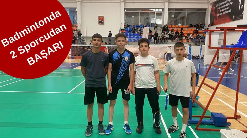 Badmintonda 2 Sporcudan Başarı