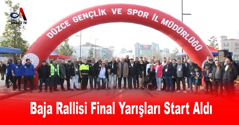 Baja Rallisi Final Yarışları Start Aldı