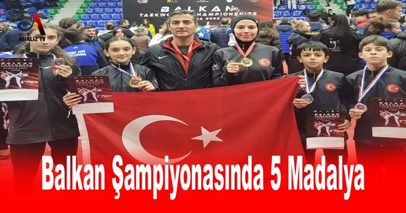 Balkan Şampiyonasında 5 Madalya
