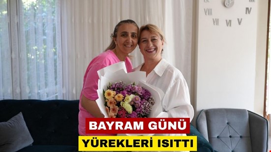 BAYRAM GÜNÜ YÜREKLERİ ISITTI