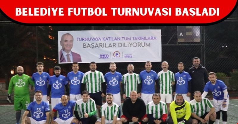 BELEDİYE FUTBOL TURNUVASI BAŞLADI