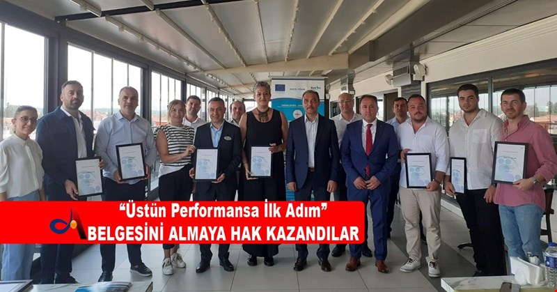 BELGESİNİ ALMAYA HAK KAZANDILAR