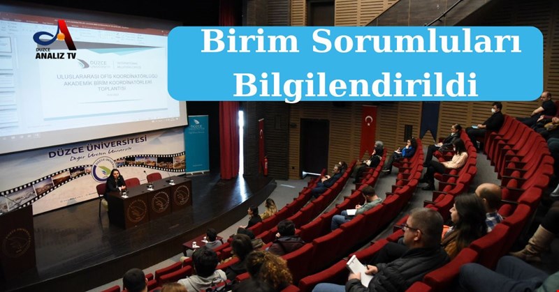 Birim Sorumluları Bilgilendirildi