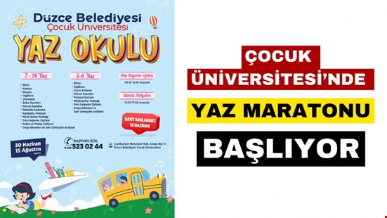ÇOCUK ÜNİVERSİTESİ’NDE YAZ MARATONU BAŞLIYOR