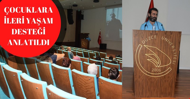 ÇOCUKLARA İLERİ YAŞAM DESTEĞİ ANLATILDI