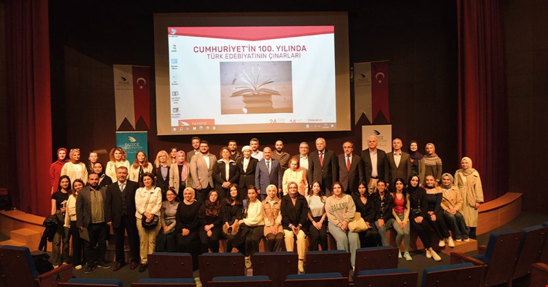 Cumhuriyet’in 100. Yılında Türk Edebiyatının Çınarları Düzce Üniversitesi’nde