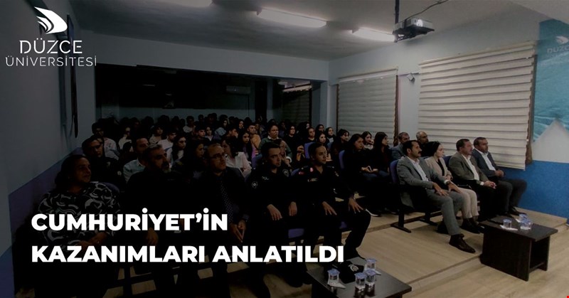 Cumhuriyet’in Kazanımları Anlatıldı