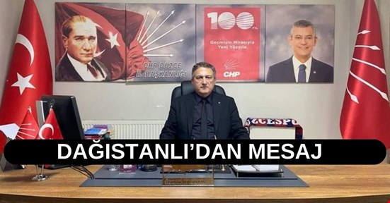 DAĞISTANLI'DAN MESAJ
