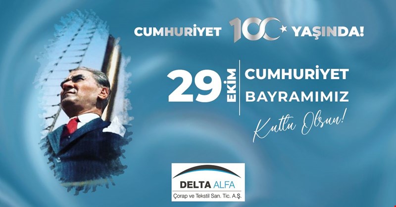 DELTA ALFA CUMHURİYET BAYRAMIMIZI KUTLUYOR