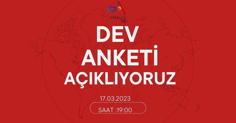 DEV ANKETİ AÇIKLIYORUZ