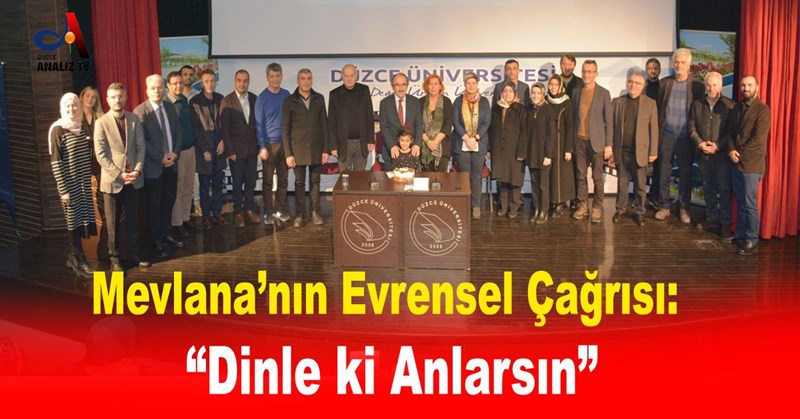 “Dinle ki Anlarsın"
