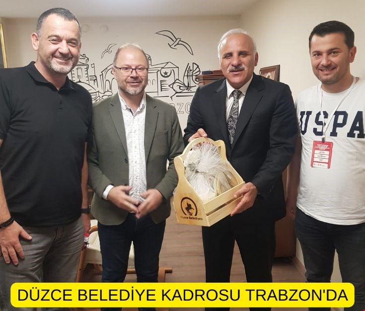 DÜZCE BELEDİYE KADROSU TRABZON'DA