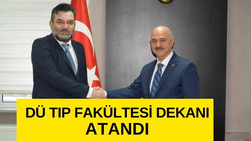 DÜZCE ÜNİVERSİTESİ TIP FAKÜLTESİ DEKANI ATANDI