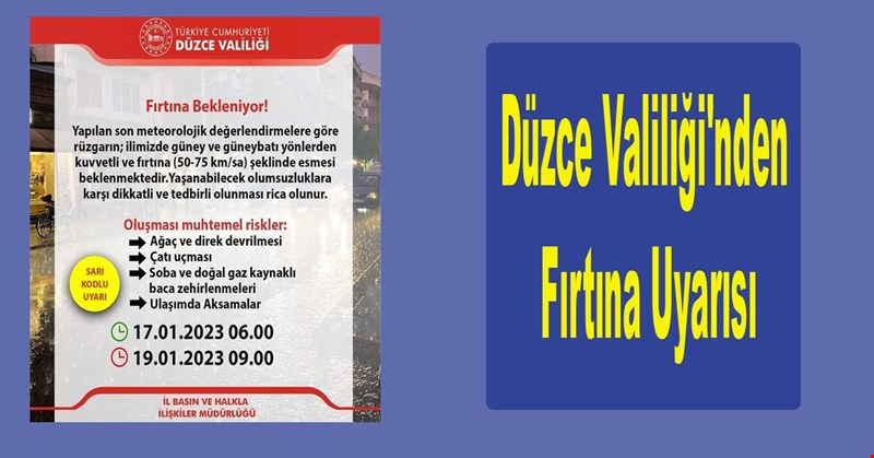 Düzce Valiliği'nden Fırtına Uyarısı