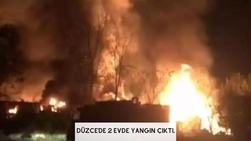 Düzce'de 2 evde yangın çıktı.