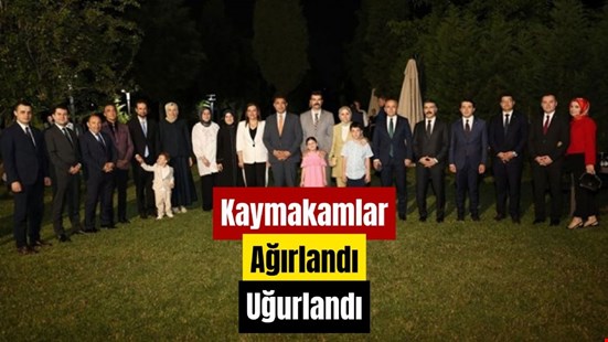 DÜZCE’DEN AYRILACAK KAYMAKAMLAR AĞIRLANDI UĞURLANDI