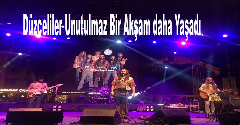 Düzce'liler Unutulmaz Bir Akşam Daha Yaşadı