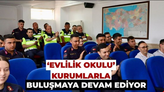 ‘EVLİLİK OKULU’ KURUMLARLA BULUŞMAYA DEVAM EDİYOR