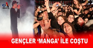 GENÇLER ‘MANGA’ İLE COŞTU