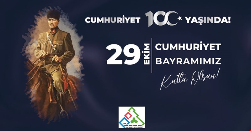 KAYNAŞLI BELEDİYESİ CUMHURİYET BAYRAMIMIZI KUTLUYOR