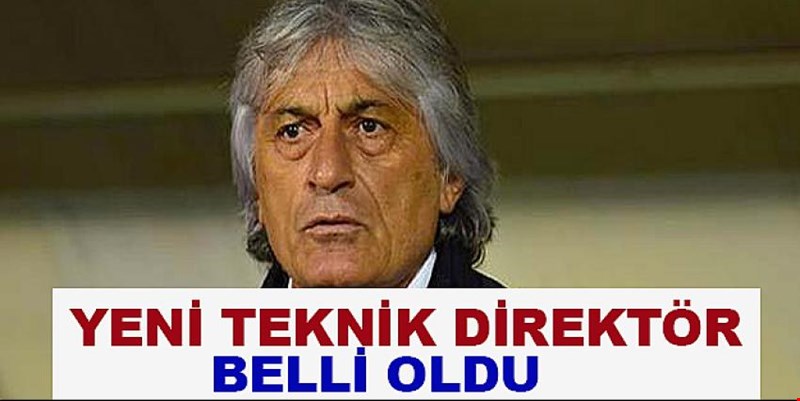 YENİ TEKNİKDİREKTÖR BELLİ OLDU