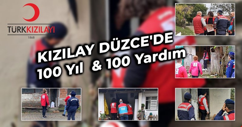 KIZILAY DÜZCE'DE 100 Yıl & 100 Yardım