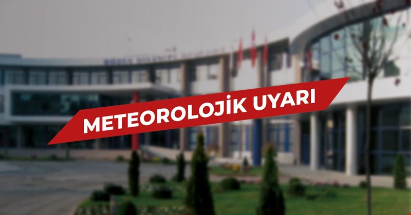 METEOROLOJİK UYARI
