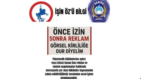 ÖNCE İZİN, SONRA REKLAM! Görsel kirliliğe hep birlikte dur diyelim!