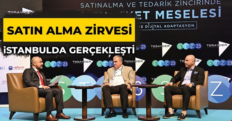 Satın Alma Zirvesi İstanbul'da Gerçekleşti