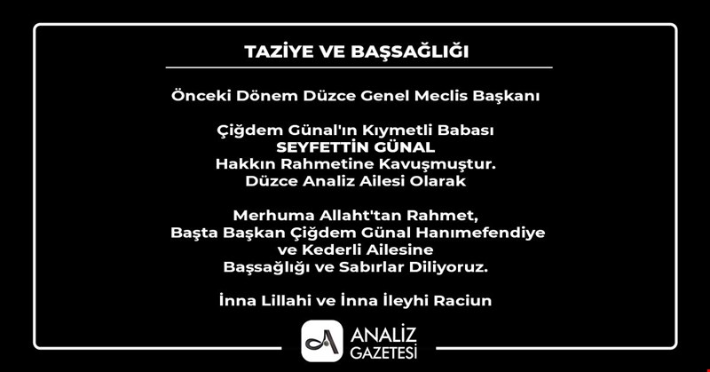 ''SEYFETTİN GÜNAL'' Hakkın Rahmetine Kavuştu