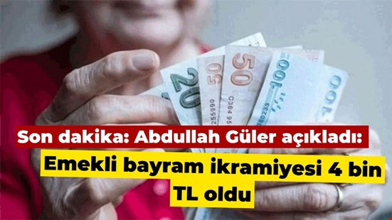 Son dakika: Abdullah Güler açıkladı: Emekli bayram ikramiyesi 4 bin TL oldu