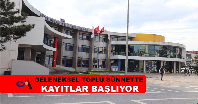 TOPLU SÜNNETTE KAYITLAR BAŞLIYOR