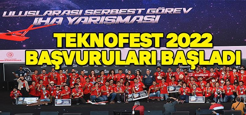 TEKNOFEST 2022 Başvuruları Başladı