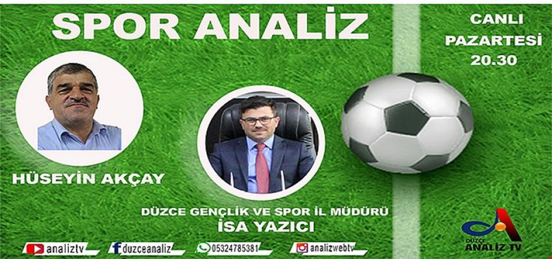 SPOR ANALİZ BU AKŞAM SAAT 20:30'DA ANALİZ TV'DE