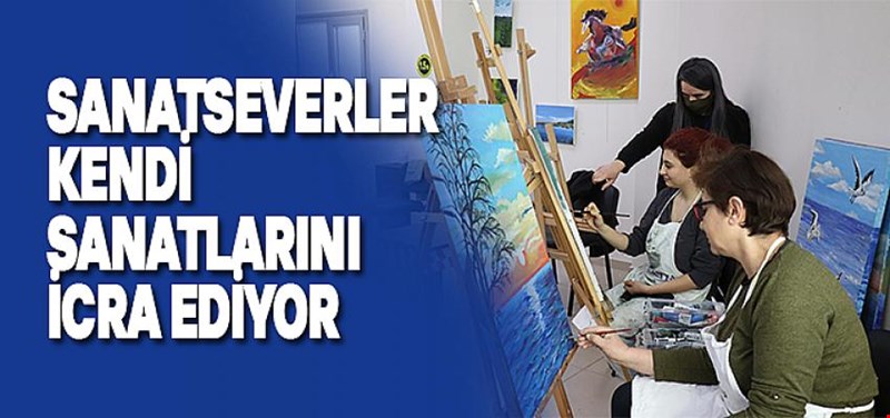 RESİM KURSLARINA YOĞUN İLGİ