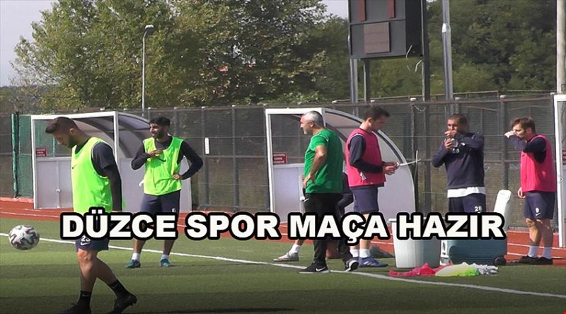 DÜZCE SPOR ADIYAMAN 1954 SPOR MAÇINA HAZIRLANIYOR