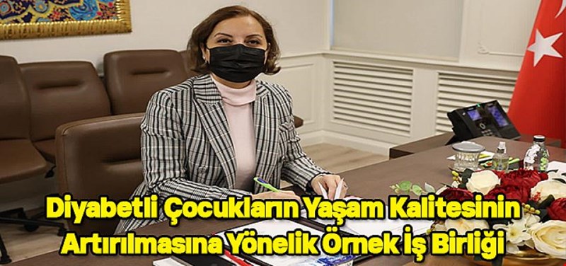 Diyabetli Çocukların Yaşam Kalitesinin Artırılmasına Yönelik Örnek İş Birliği