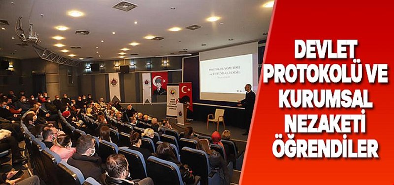 Kurumsal Temsil ve Protokol Eğitimi Gerçekleştirildi