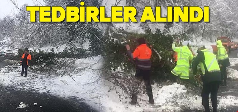TÜM TEDBİRLER ALINDI