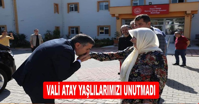 VALİ ATAY YAŞLILARIMIZI UNUTMADI